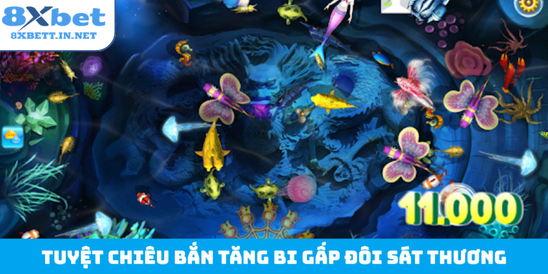 Tuyệt chiêu bắn tăng bi gấp đôi sát thương